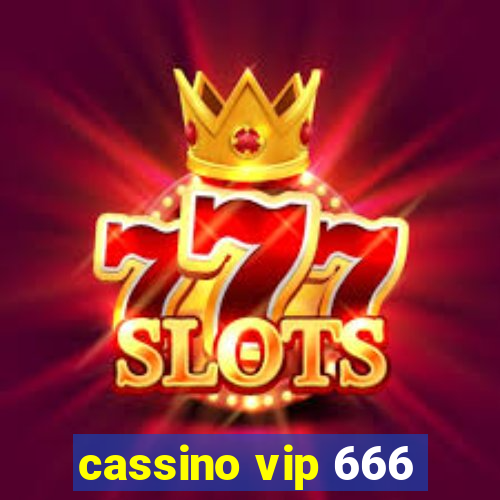 cassino vip 666